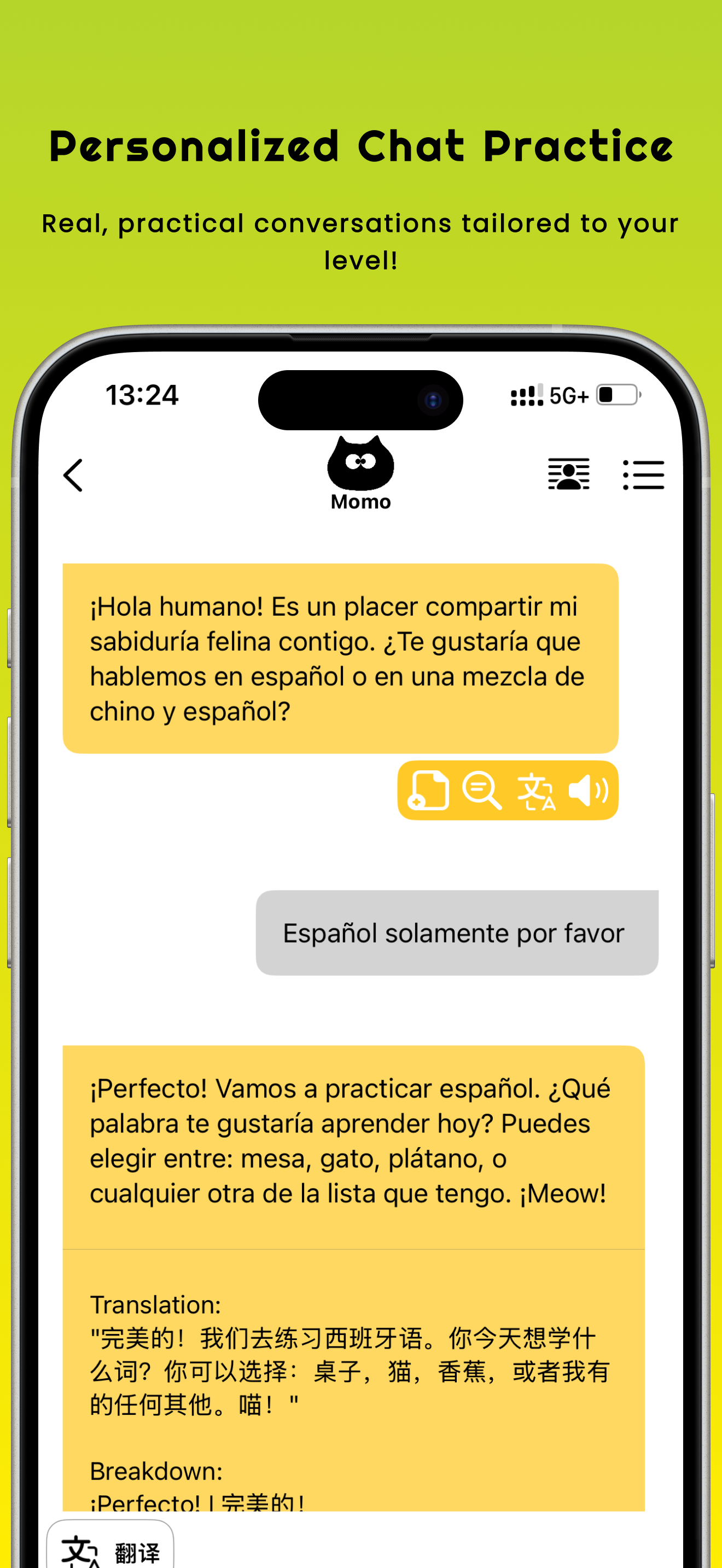 Practice a conversation with Momo.